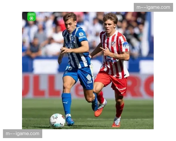 西甲战术趋势报告：2025-26赛季，三中卫体系使用频率较上季上升15%